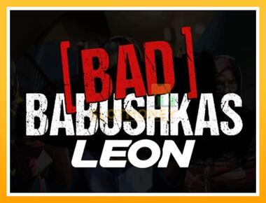 Máquina de jogos Bad Babushkas Leon - jogar por dinheiro