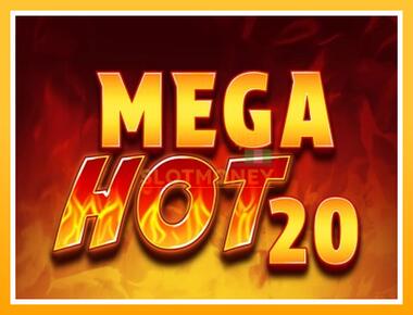 Máquina de jogos Mega Hot 20 - jogar por dinheiro