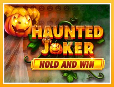 Máquina de jogos Haunted Joker Hold and Win - jogar por dinheiro