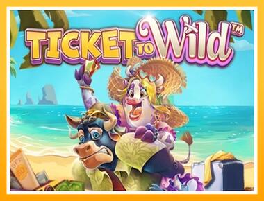 Máquina de jogos Ticket To Wild - jogar por dinheiro