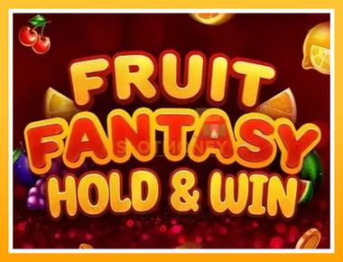 Máquina de jogos Fruit Fantasy Hold & Win - jogar por dinheiro