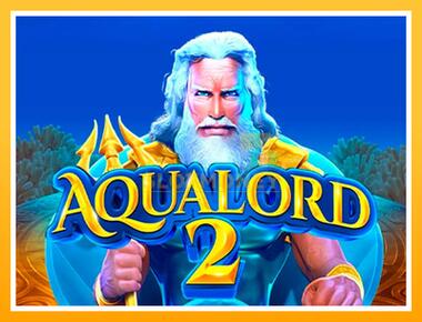 Máquina de jogos Aqua Lord 2 - jogar por dinheiro