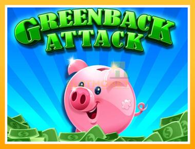 Máquina de jogos Greenback Attack - jogar por dinheiro