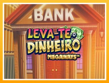 Máquina de jogos Leva-te o Dinheiro Megaways - jogar por dinheiro