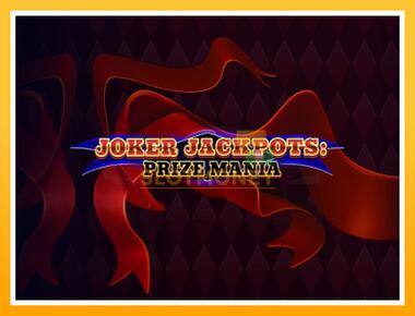 Máquina de jogos Joker Jackpots: Prize Mania - jogar por dinheiro