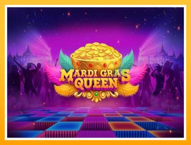 Máquina de jogos Mardi Gras Queen - jogar por dinheiro