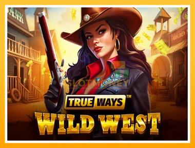 Máquina de jogos Wild West Trueways - jogar por dinheiro