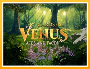 Máquina de jogos Cards of Venus Aces and Faces - jogar por dinheiro