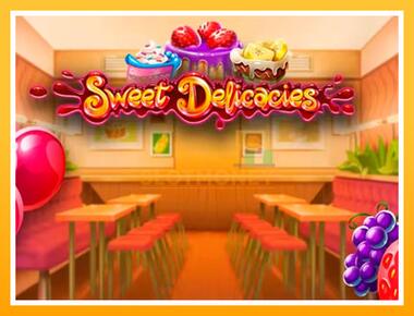 Máquina de jogos Sweet Delicacies - jogar por dinheiro