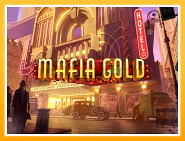 Máquina de jogos Mafia Gold - jogar por dinheiro