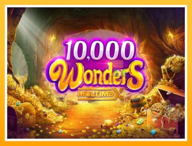 Máquina de jogos 10,000 Wonders Multimax - jogar por dinheiro