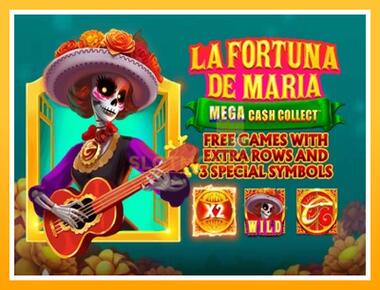 Máquina de jogos La Fortuna de Maria: Mega Cash Collect - jogar por dinheiro