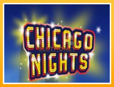 Máquina de jogos Chicago Nights - jogar por dinheiro