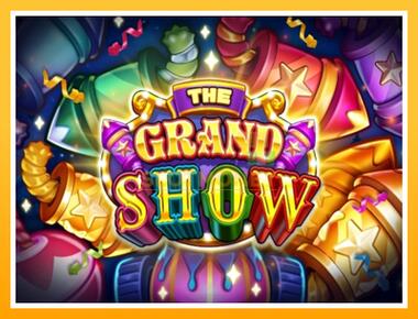 Máquina de jogos The Grand Show - jogar por dinheiro