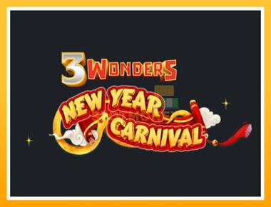 Máquina de jogos 3 Wonders New Year Carnival - jogar por dinheiro