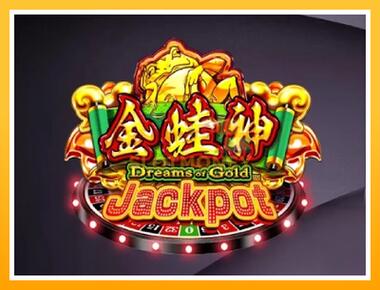 Máquina de jogos Dreams of Gold Jackpot - jogar por dinheiro