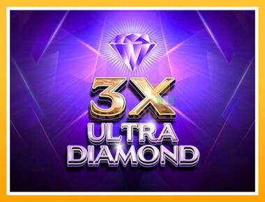 Máquina de jogos 3x Ultra Diamond - jogar por dinheiro