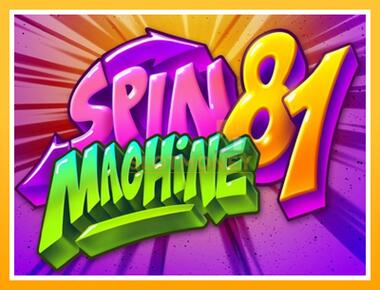 Máquina de jogos Spin Machine 81 - jogar por dinheiro