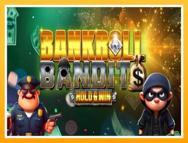 Máquina de jogos Bankroll Bandits - jogar por dinheiro