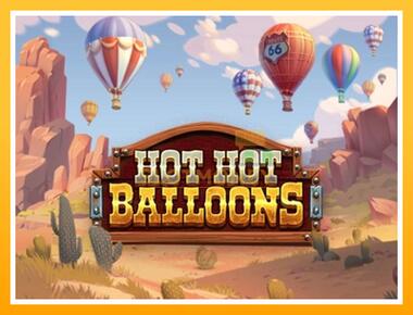 Máquina de jogos Hot Hot Balloons - jogar por dinheiro