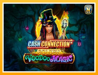 Máquina de jogos Cash Connection - Golden Voodoo Magic - jogar por dinheiro