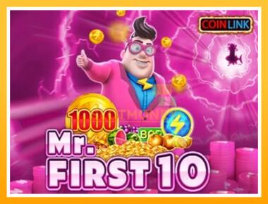 Máquina de jogos Mr. First 10 - jogar por dinheiro