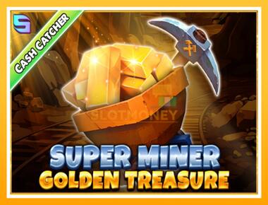 Máquina de jogos Super Miner - Golden Treasure - jogar por dinheiro