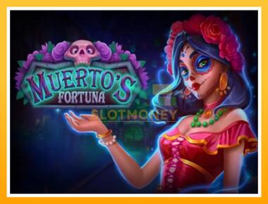 Máquina de jogos Muertos Fortuna - jogar por dinheiro