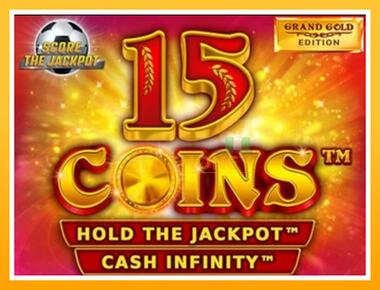 Máquina de jogos 15 Coins Grand Gold Edition Score The Jackpot - jogar por dinheiro