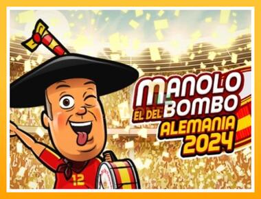 Máquina de jogos Manolo el del Bombo Alemania 2024 - jogar por dinheiro