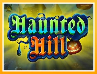 Máquina de jogos Haunted Hill - jogar por dinheiro