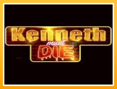 Máquina de jogos Kenneth Must Die - jogar por dinheiro