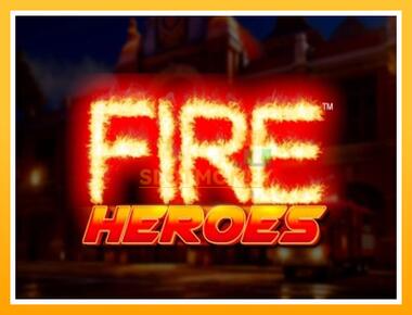 Máquina de jogos Fire Heroes - jogar por dinheiro