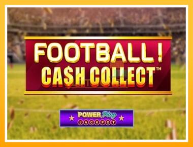 Máquina de jogos Football Cash Collect PowerPlay Jackpot - jogar por dinheiro