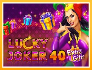 Máquina de jogos Lucky Joker 40 Extra Gifts - jogar por dinheiro