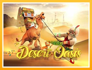 Máquina de jogos Desert Oasis - jogar por dinheiro