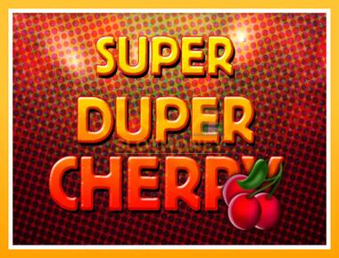 Máquina de jogos Super Duper Cherry - jogar por dinheiro