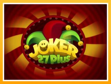 Máquina de jogos Joker 27 Plus - jogar por dinheiro