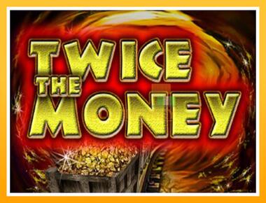 Máquina de jogos Twice the Money - jogar por dinheiro